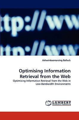 Optimising Information Retrieval from the Web 3838304462 Book Cover