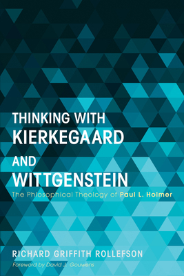 Thinking with Kierkegaard and Wittgenstein: The... 1625642008 Book Cover