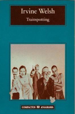 Trainspotting -V1 [Spanish] 843396643X Book Cover