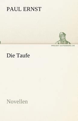 Die Taufe [German] 3842468237 Book Cover