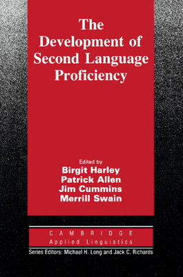 The Development of Second Language Proficiency 0521387957 Book Cover