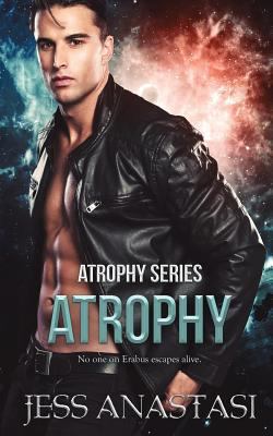 Atrophy 1682814327 Book Cover