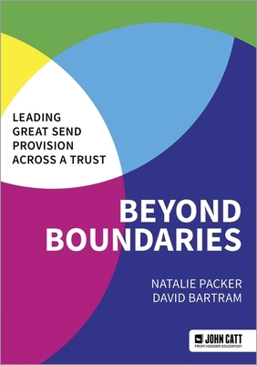 Beyond Boundaries: Leading Great Send Provision... 1036003361 Book Cover