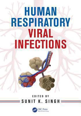 Human Respiratory Viral Infections 1466583207 Book Cover