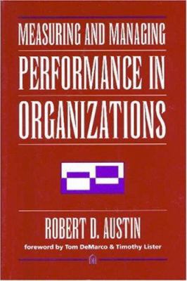 Measuring and Managing Performance in Organizat... 0932633366 Book Cover