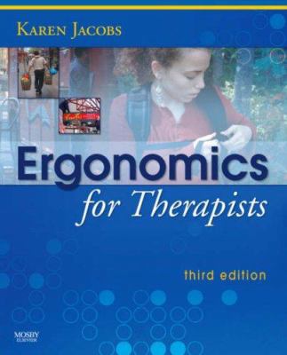Ergonomics for Therapists 0323048536 Book Cover