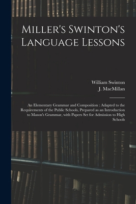 Miller's Swinton's Language Lessons: an Element... 1013849310 Book Cover
