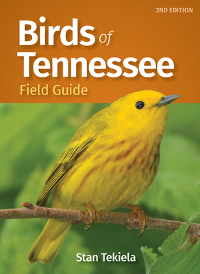 Birds of Tennessee Field Guide 164755215X Book Cover