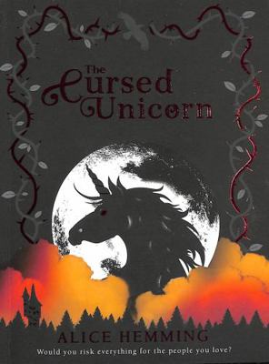 The Cursed Unicorn (Dark Unicorns) 0702303194 Book Cover