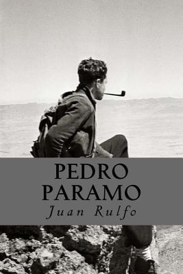 Pedro Paramo (Spanish Edition) [Spanish] 1983675601 Book Cover