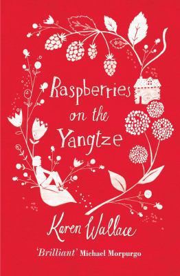 Raspberries on the Yangtze 1471121224 Book Cover