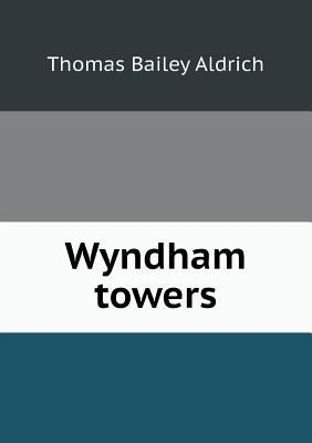 Wyndham Towers 5518445245 Book Cover