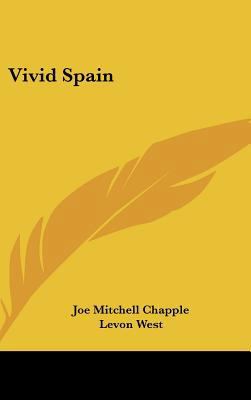 Vivid Spain 1104850699 Book Cover