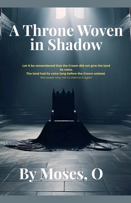 A Throne Woven in Shadow B0H3D7RCD1 Book Cover
