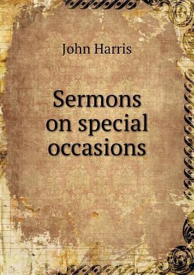 Sermons on special occasions 551913720X Book Cover