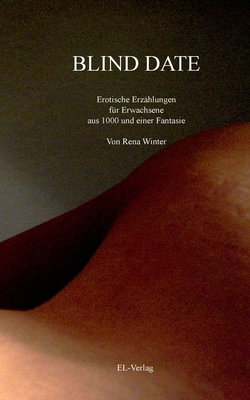 Blind Date: Erotische Erzählungen für Erwachsen... [German] 3839137365 Book Cover