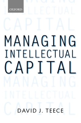 Managing Intellectual Capital: Organizational, ... 0198295421 Book Cover