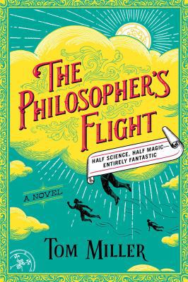 The Philosopher's Flight: A Novel 1501191810 Book Cover