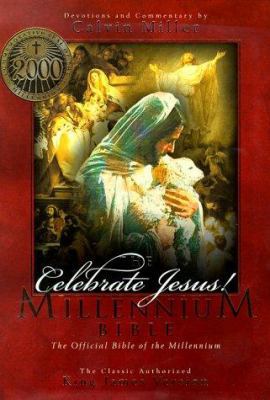 Celebrate Jesus!: The Millennium Bible : King J... 1558197958 Book Cover