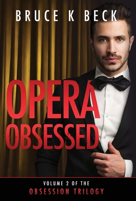 Opera Obsessed 1732947597 Book Cover