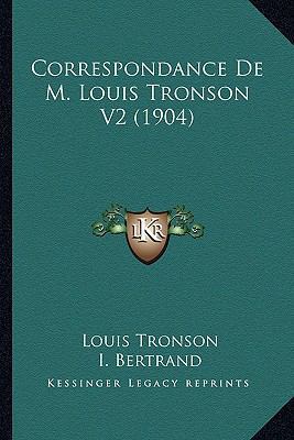 Correspondance De M. Louis Tronson V2 (1904) [French] 1165385929 Book Cover