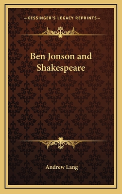 Ben Jonson and Shakespeare 1168663350 Book Cover
