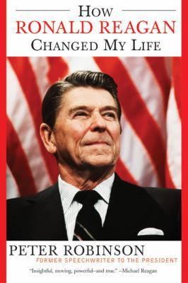 How Ronald Reagan Changed My Life B0009309IG Book Cover