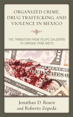 Organized Crime, Drug Trafficking, and Violence... 1498535607 Book Cover