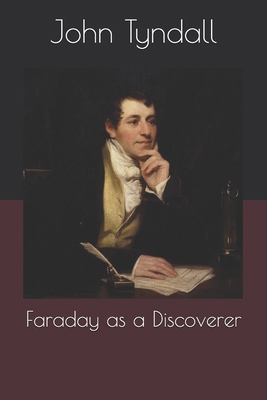 Faraday as a Discoverer B08R6ZS6W9 Book Cover