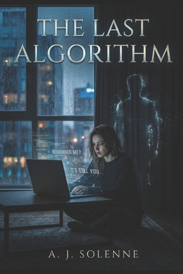 The Last Algorithm B0GYNRKP5W Book Cover