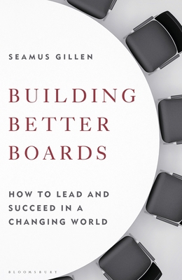 Building Better Boards: How to Lead and Succeed... 1399400959 Book Cover