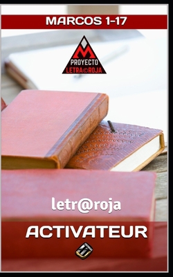 Activateur: Marcos 1-17 [French] B0BRW61CX7 Book Cover