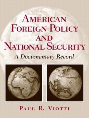 American Foreign Policy and National Security 0130400270 Book Cover