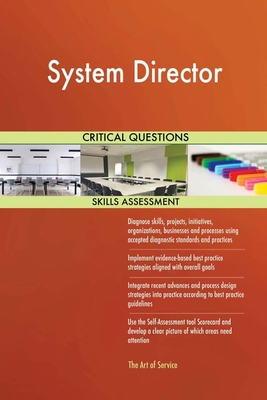 System Director Critical Questions Skills Asses... B0BCH43WJM Book Cover