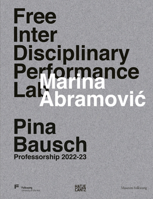 Marina Abramovic Free Interdisciplinary Perform... 3775757317 Book Cover