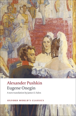 Eugene Onegin: A Novel in Verse 0199538646 Book Cover