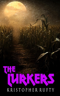 The Lurkers 198189926X Book Cover