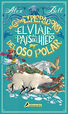 El Viaje Al País del Hielo / The Polar Bear Exp... [Spanish] 8498388996 Book Cover