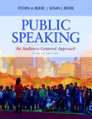 Public Speaking: An Audience-Centered Approach ... 0205917062 Book Cover