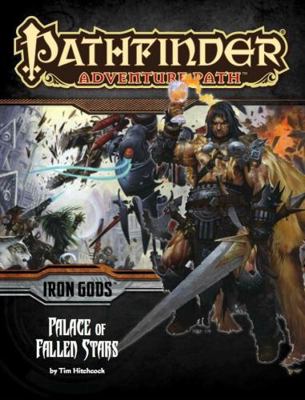 Pathfinder Adventure Path: Iron Gods Part 5 - P... 1601257112 Book Cover