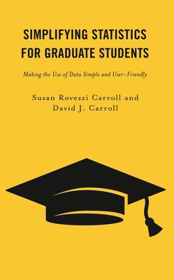 Simplifying Statistics for Graduate Students: M... 1475868391 Book Cover