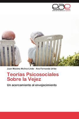 Teorias Psicosociales Sobre La Vejez [Spanish] 3659035394 Book Cover
