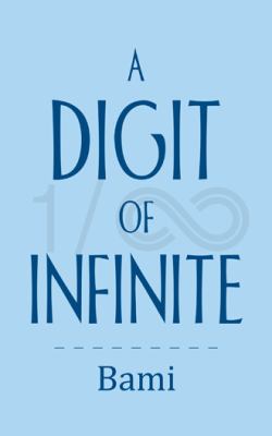A Digit of Infinite 1491857811 Book Cover