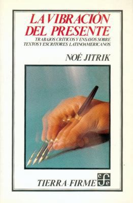 La Vibracion del Presente [Spanish] 9681626664 Book Cover