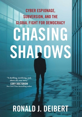 Chasing Shadows: Cyber Espionage, Subversion, a... 1668014041 Book Cover