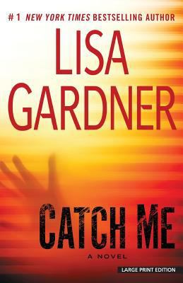 Catch Me [Large Print] 1594135959 Book Cover