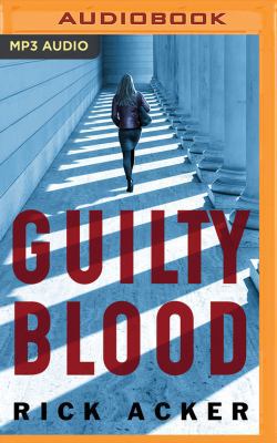 Guilty Blood 1543643167 Book Cover