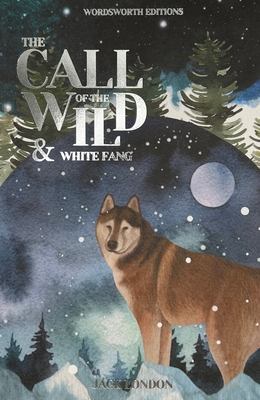 Call of the Wild & White Fang B00BG6XAEK Book Cover
