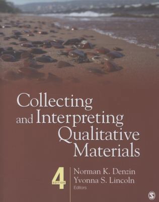 Collecting and Interpreting Qualitative Materials 145225804X Book Cover
