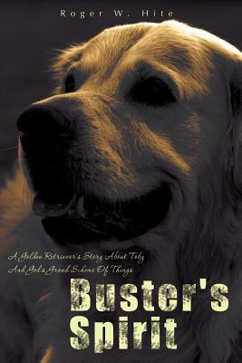 Buster's Spirit 1439217394 Book Cover